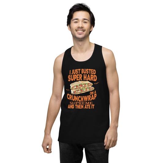 I Just Busted Super Hard BACO TELLE Tank Top